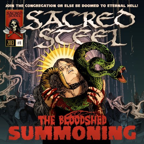 SACRED STEEL/BLOODSHED SUMMONING